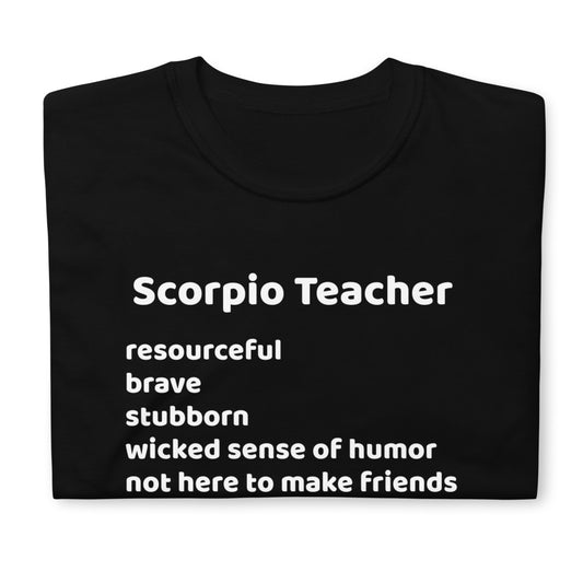 Scorpio Teachers Short-Sleeve Unisex T-Shirt