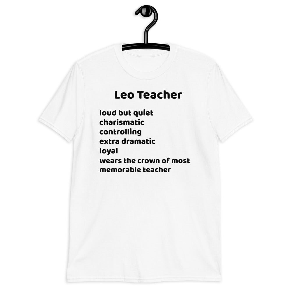 Leo Teacher Short-Sleeve Unisex T-Shirt